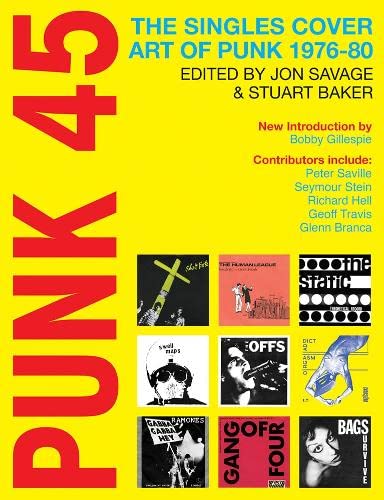 Punk 45: The Singles Cover Art of Punk 1976–80
