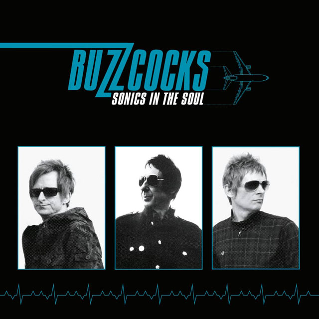 Buzzcocks / Sonics In The Soul