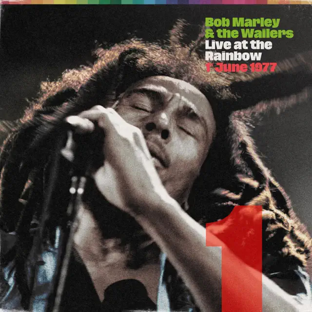 Bob Marley & the Wailers / Live At The Rainbow: 1st June 1977
