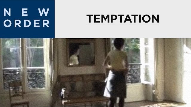 New Order - Temptation (Official Music Video) ]
