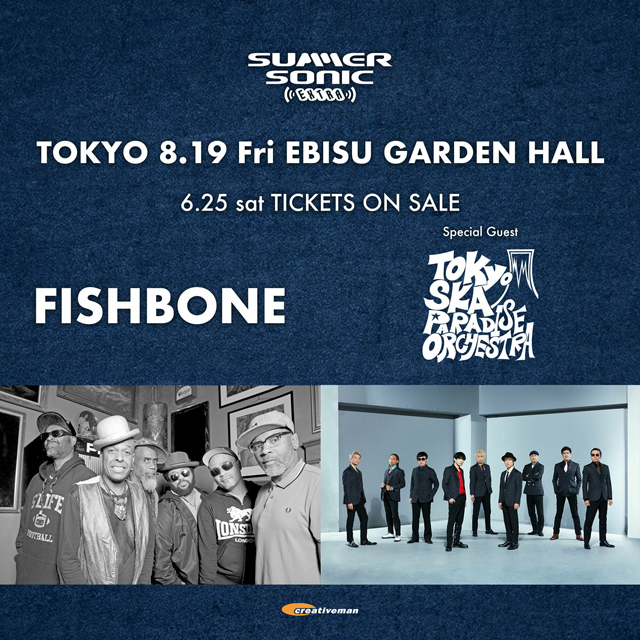 FISHBONE with Special Guest 東京スカパラダイスオーケストラ SUMMER SONIC EXTRA