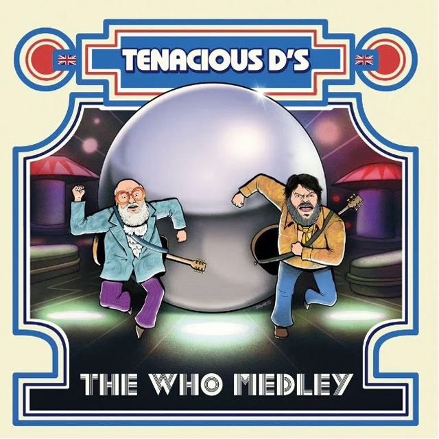 Tenacious D / The Who Medley