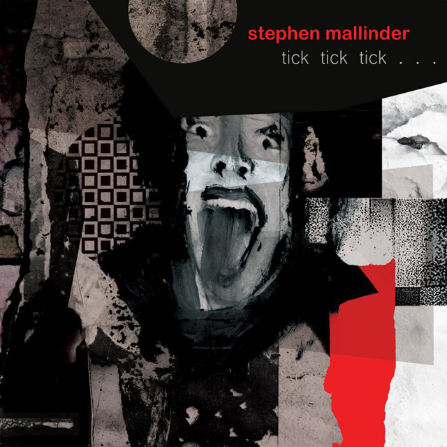 Stephen Mallinder / tick tick tick