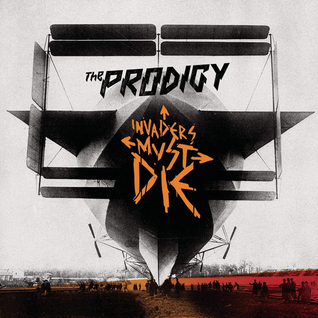 The Prodigy / Invaders Must Die