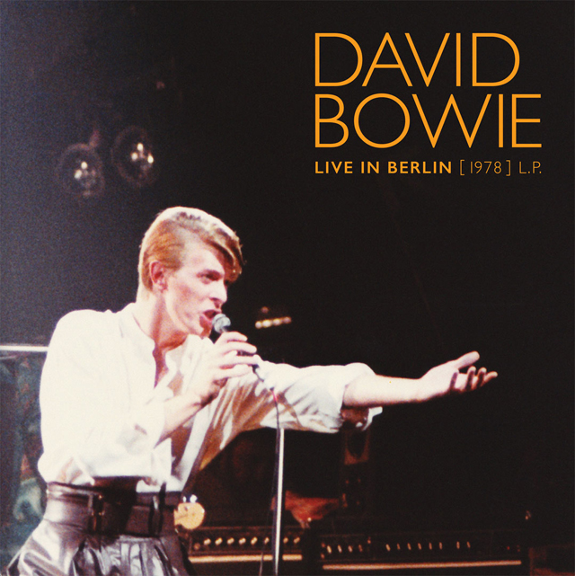 David Bowie / Live In Berlin (1978)