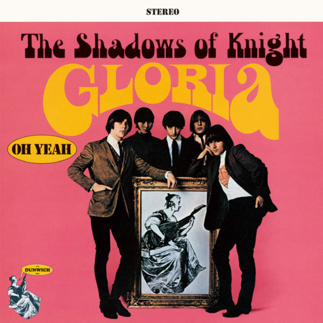 The Shadows of Knight / Gloria