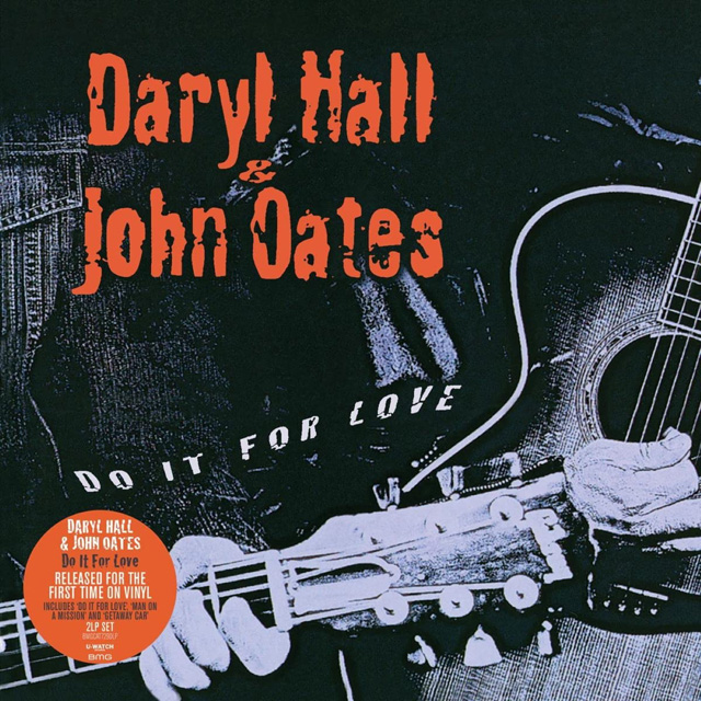 Daryl Hall & John Oates / Do It for Love