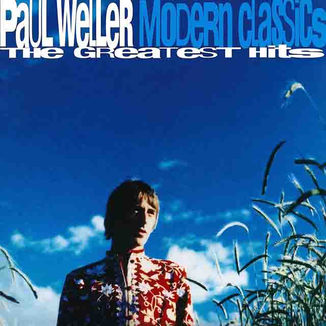 Paul Weller / Modern Classics