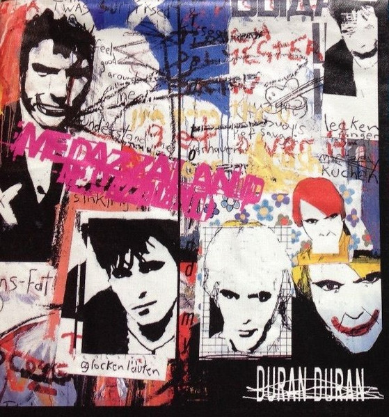 Duran Duran / Medazzaland