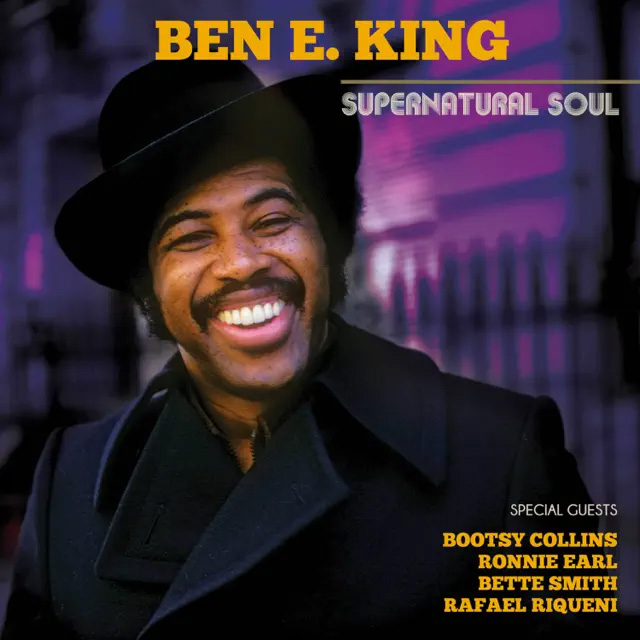 Ben E. King / Supernatural Soul