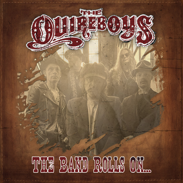The Quireboys / The Band Rolls On...