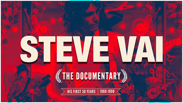 Steve Vai The Documentary: His First 30 Years (1960-1990)
