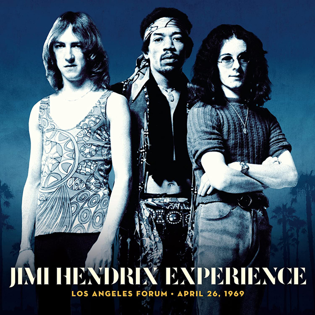 Jimi Hendrix Experience / Los Angeles Forum: April 26, 1969