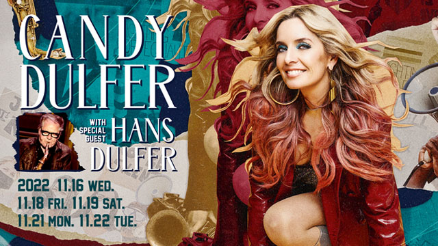 CANDY DULFER with special guest HANS DULFER 2022
