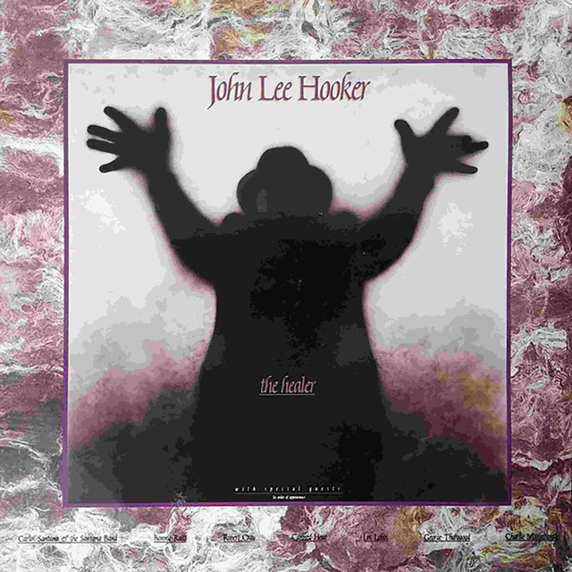 John Lee Hooker / The Healer
