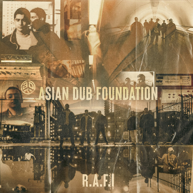 Asian Dub Foundation / R.A.F.I.