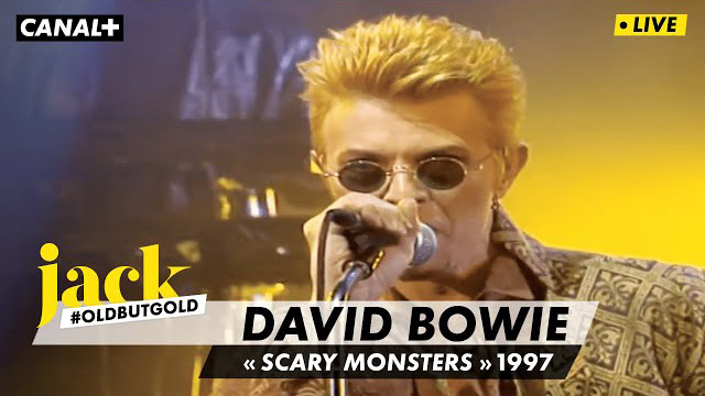 David Bowie – Scary Monsters | Live Nulle Part Ailleurs 1997