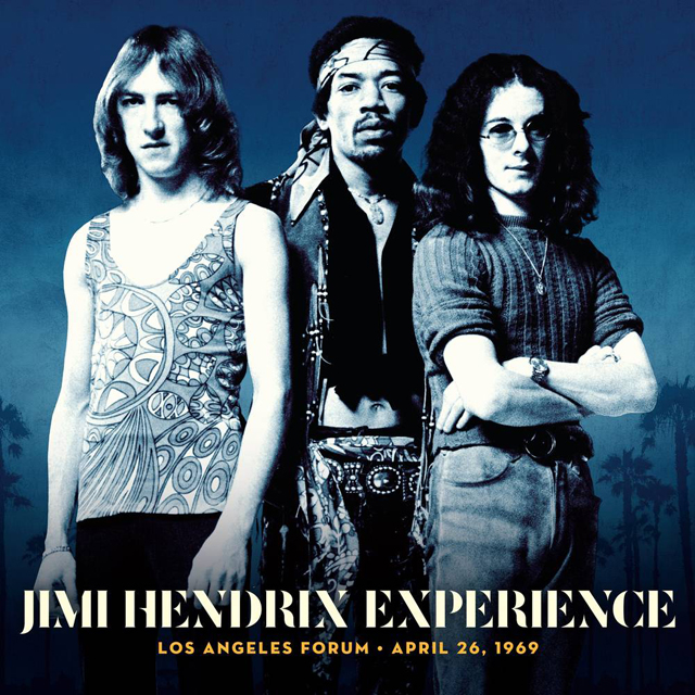 The Jimi Hendrix Experience / Los Angeles Forum - April 26, 1969