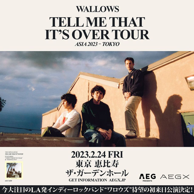 Wallows - 「Tell Me That It’s　Over World Tour Asia 2023 TOKYO