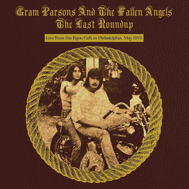 Gram Parsons & The Fallen Angels / live at the Bijou Theatre in Philadelphia, from May 1973