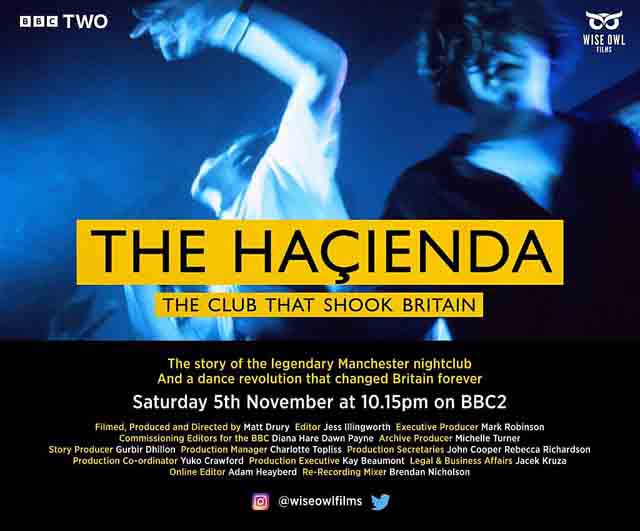 The Hacienda - The Club that Shook Britain (BBC Documentary)