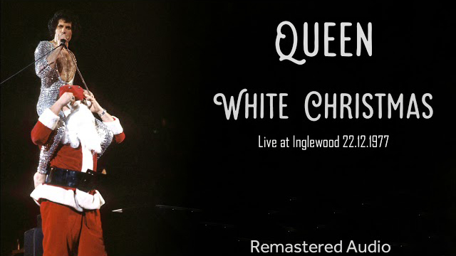 Queen - White Christmas (Live Inglewood 1977) Remastered Audio