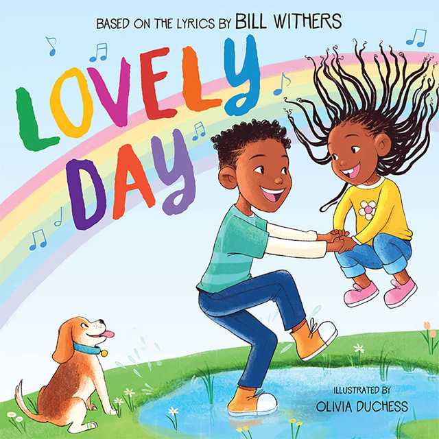 picture book - Lovely Day based on the Lyrics by Bill Withers