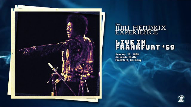 1969-01-17 | The Jimi Hendrix Experience: Live In Frankfurt '69