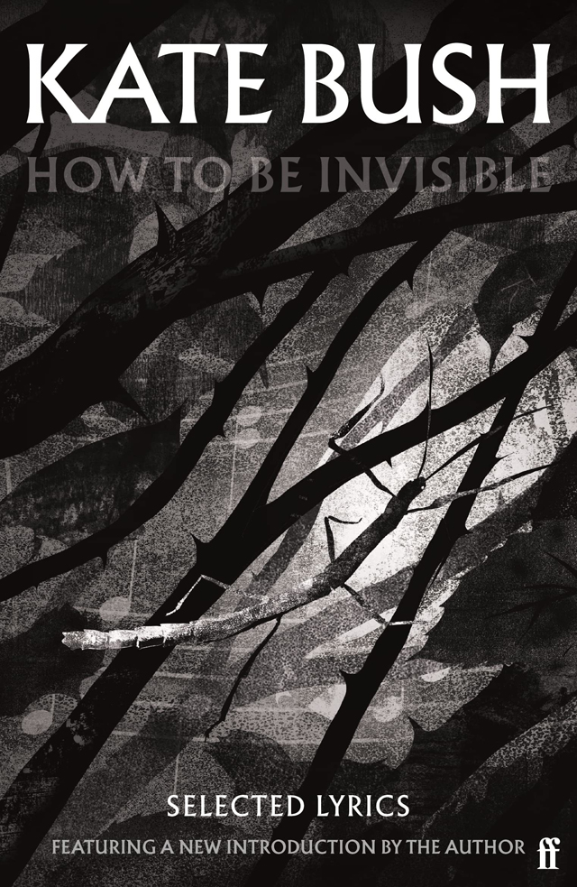 Kate Bush / How To Be Invisible [ペーパーバック]