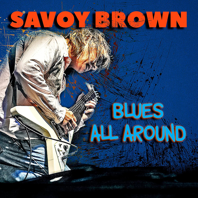 Savoy Brown / Blues All Around