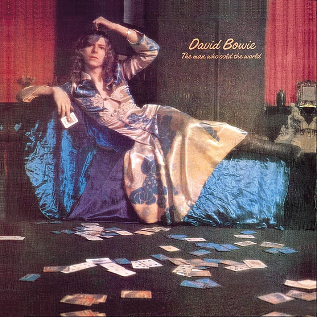 David Bowie / The Man Who Sold the World