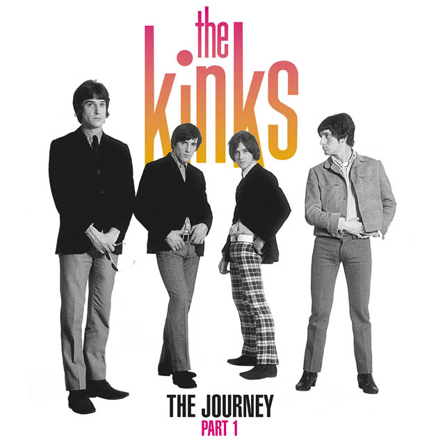The Kinks / The Journey - Part 1
