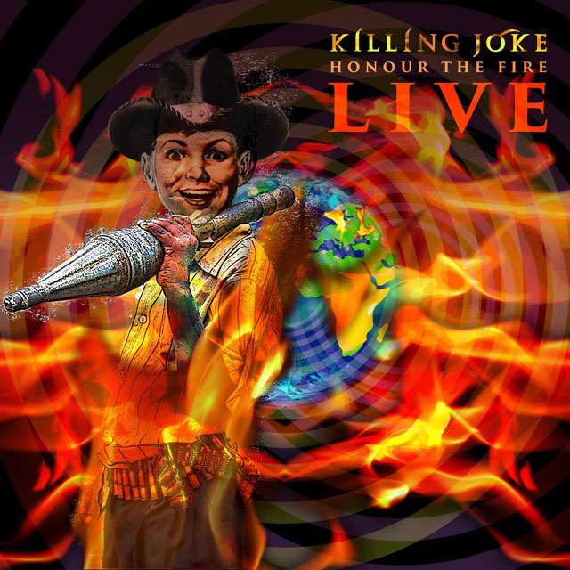 Killing Joke / Honour The Fire - Live