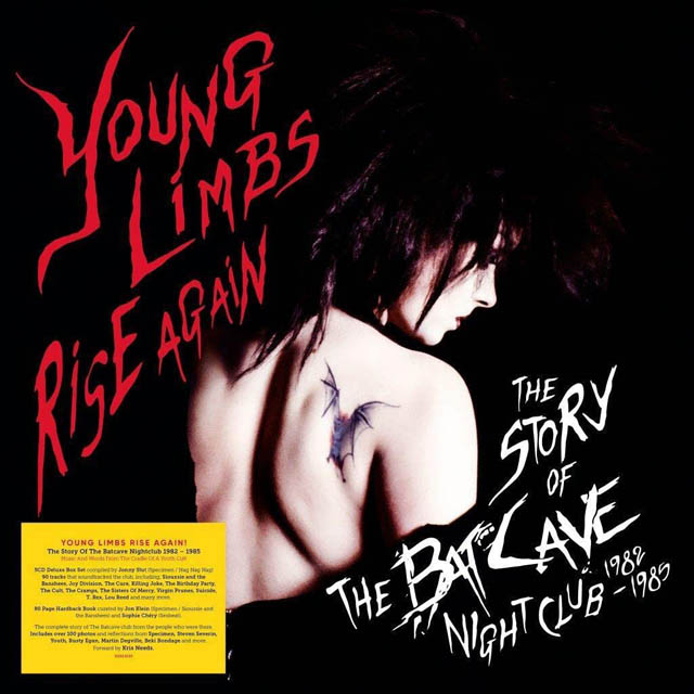 VA / Young Limbs Rise Again: The Story Of The Batcave Nightclub 1982 - 1985