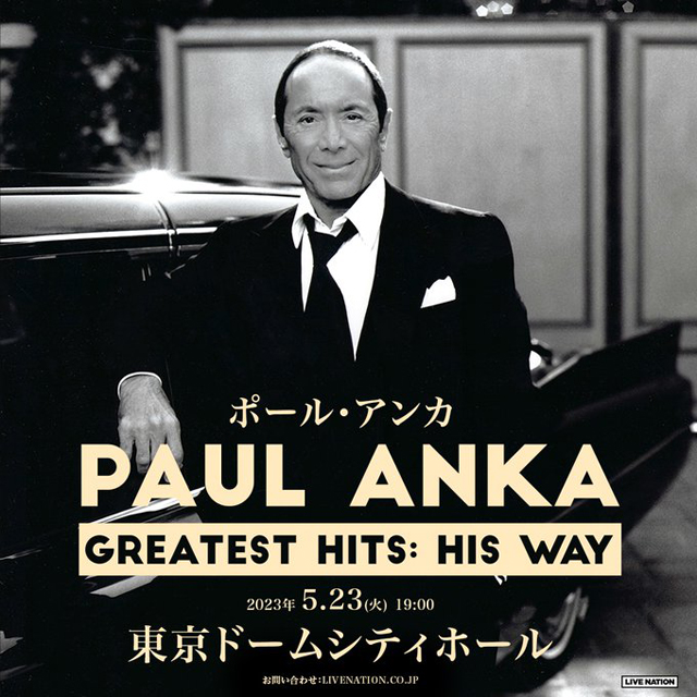 Paul Anka：Greatest Hits His Way - Tokyo 2023