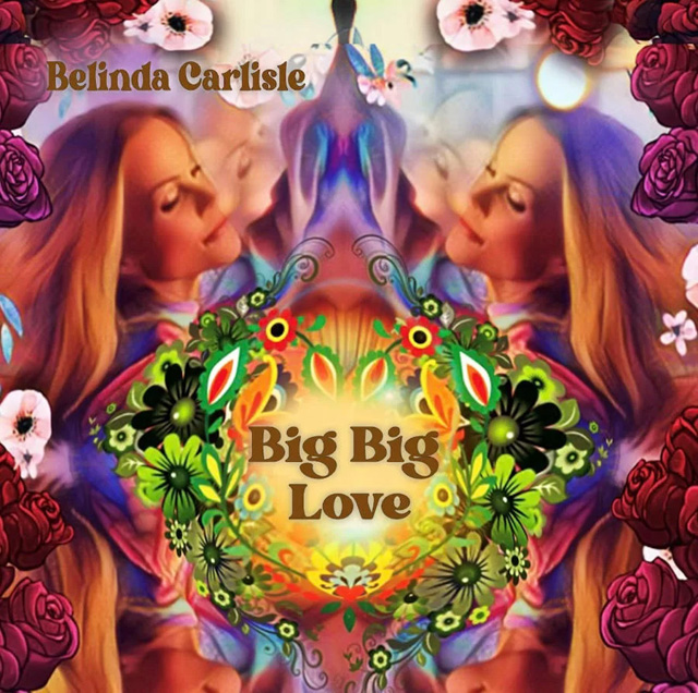 Belinda Carlisle / Big Big Love