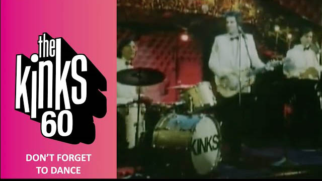The Kinks - Don't Forget To Dance (Official Video)
