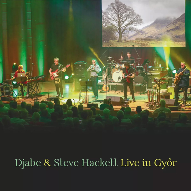 Djabe & Steve Hackett / Live In Gyor