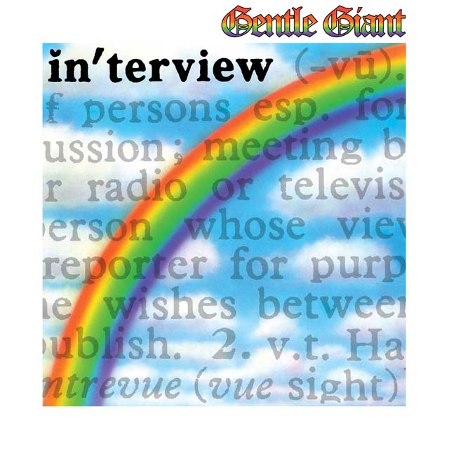 Gentle Giant / Interview