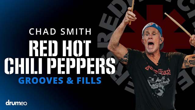 Chad Smith - Red Hot Chili Peppers Grooves & Fills (Drumeo Live)