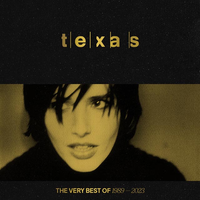 Texas / The Very Best Of - 1989 - 2023