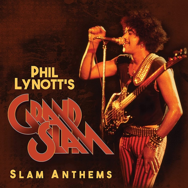 Phil Lynott's Grand Slam / Slam Anthems