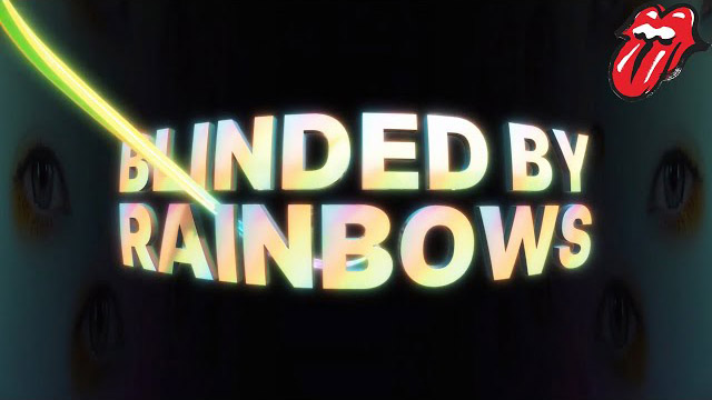 The Rolling Stones - Blinded By Rainbows [Official Lyric Video]