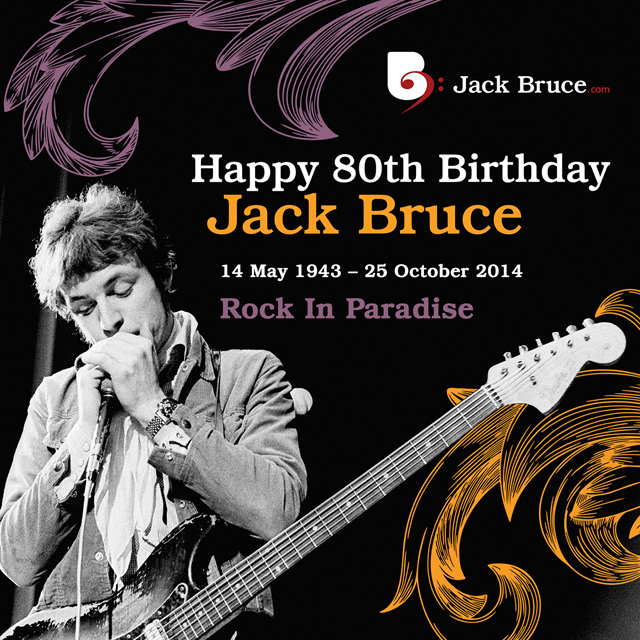 Happy 80th birthday Jack Bruce