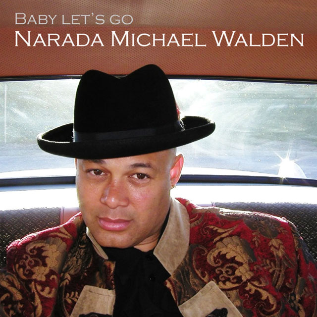 Narada Michael Walden / Baby Let's Go