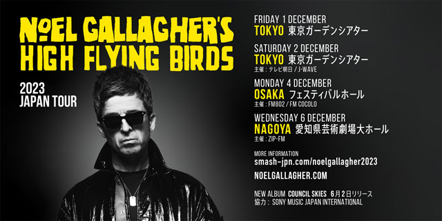 Noel Gallagher's High Flying Birds 2023 JAPAN TOUR