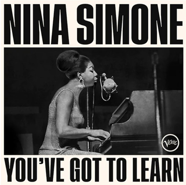 Nina Simone / You've Got To Learn