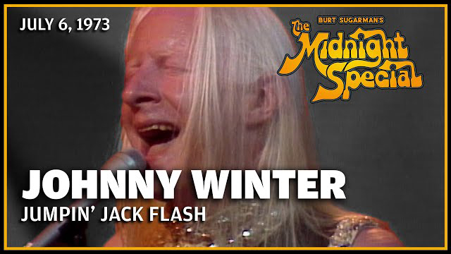 Jumpin' Jack Flash - Johnny Winter | The Midnight Special