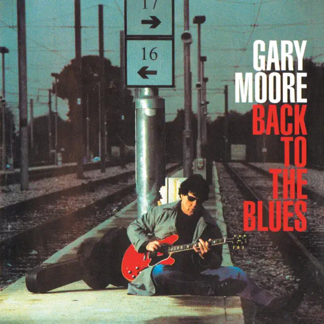 Gary Moore / Back to the Blues