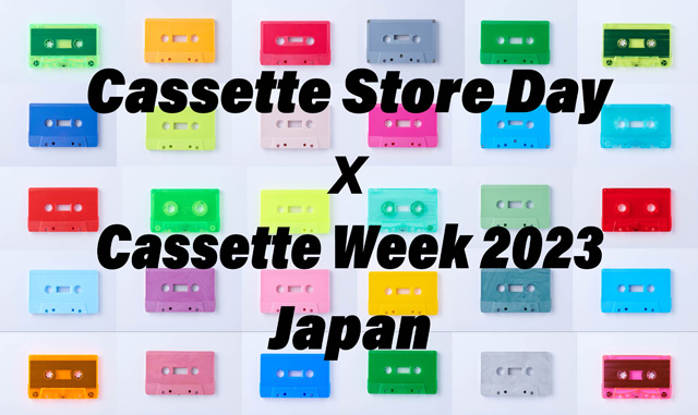 Cassette Store Day x Cassette Week 2023